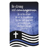 Dicksons BKMPK-475 Pocketcard Police Be Strong Courageous
