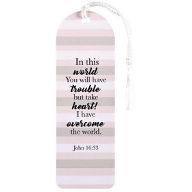 Dicksons BKMTL-523 Tassel Bookmark In This World John 16:33