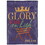 Dicksons M011683 Flag Glory To God Polyester 13X18