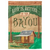 Dicksons M011784 Flag Life Is Better In The Bayou 13X18