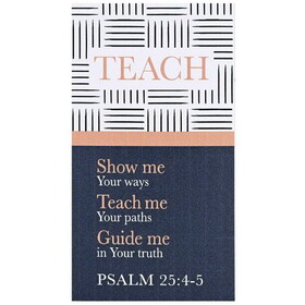 Dicksons MAG-1040 Magnet Teach Psalm 25:4-5 2.75X5