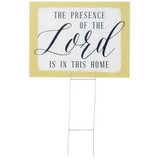 Dicksons SIGN-124 Yard Sign The Presence Of The Lord Is In