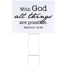 Dicksons SIGN-131 Yard Sign With God All Things Are