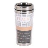 Dicksons SSMUG-367 Travel Mug Teach Psalm 25:4-5 16 Oz