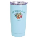 Dicksons SSTUMT-101 Tumbler Bloom Where God Plants Teal 20oz