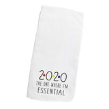 Dicksons TOWEL-116 Twl 2020 The One Where I'M Cotn 18X22