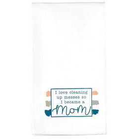 Dicksons TOWEL-121 Towel Mom I Love Cleaning