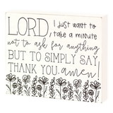 Dicksons TPLK108-62 Tabletop Plaque Lord I Just Want To Take