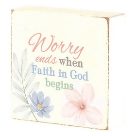 Dicksons TPLK33-227 Tabletop Plaque Worry Ends When Faith