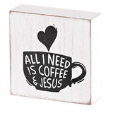 Dicksons TPLK33-237 Tabletop Plaque Coffee & Jesus 3X3