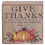 Dicksons TPLK33-252 Tabletop Plaque Give Thanks Ps.107:1 3X3