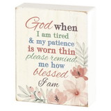 Dicksons TPLK34-305 Tabletop Plaque God When I Am Tired