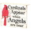 Dicksons TPLK43-319 Cardinals Appear When Angels Tabletop