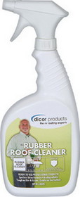 Dicor RP-RC320S Rubber Roof Cleaner&#44; 32 oz.