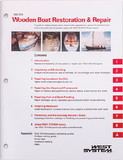 WEST SYSTEM 2970 Wooden Boat Restoration & Repair Manual