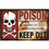 Morris Costumes SS71913 Metal Poison Sign