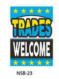 NEOPlex 18-020 Trades Welcome Hood Auto Sign 40