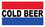 NEOPlex BN0051 Cold Beer 24"X 36" Vinyl Banner