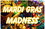 NEOPlex BN0162 Holiday Mardi Gras Madness 24"X 36" Vinyl Banner