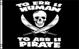 NEOPlex F-2743 To Err Is Human To Arr Is Pirate Poly 3' X 5' Flag