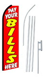 NEOPlex SW10510-4PL-SGS Pay Your Bills Here Swooper Flag Kit