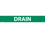 NMC 1" X 9" Vinyl Safety Identification Sign, Drain, 1X9 3/4", Price/25/ package