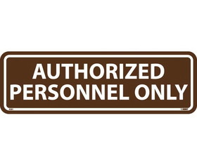 NMC AS81 Authorized Personnel Only Architectural Sign, ACRYLIC .118, 3.5" x 11"