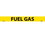 NMC 1" X 9" Vinyl Safety Identification Sign, Fuel Gas, 1X9 3/4", Price/25/ package