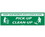NMC 36" X 60" Vinyl Safety Identification Banner, Keep Our Workplace Clean An, Price/each