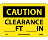 NMC C100 Caution Clearance Sign