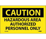 NMC C101LBL Caution Hazardous Area Label, Adhesive Backed Vinyl, 3