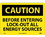 NMC 7" X 10" Vinyl Safety Identification Sign, Before Entering Lock Out All Energy Sour, Price/each
