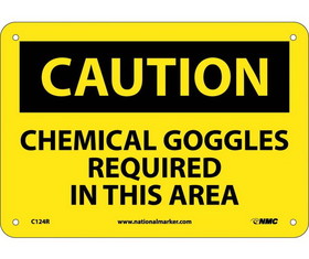 NMC C124 Caution Chemical Goggles Required In This Area Sign
