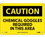 NMC 7" X 10" Plastic Safety Identification Sign, Chemical Goggles Required In This Area, Price/each