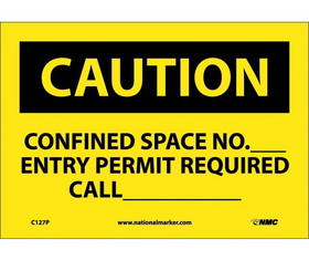 NMC C127 Caution Confined Space Permit Information Sign