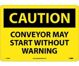 NMC C130 Caution Conveyor May Start Warning Sign