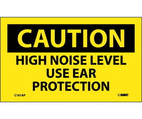 NMC C161LBL Caution High Noise Level Use Ear Protection Label, Adhesive Backed Vinyl, 3" x 5"