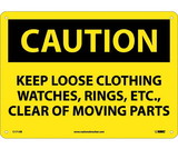 NMC C171 Keep Loose Clothing, Watches, Rings, Etc Sign