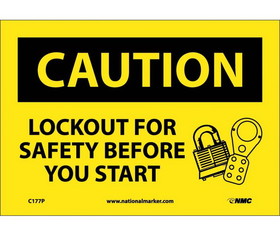 NMC C177 Caution Lockout For Safety Before You Start Sign