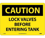 NMC C178 Lock Valves Before Entering Tanks Sign