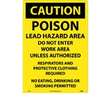 NMC C185 Poison Lead Hazard Area Do Not Enter Wor Sign