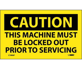 NMC C190LBL Caution This Machine Must Be Locked Out Label, Adhesive Backed Vinyl, 3" x 5"