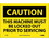 NMC 7" X 10" Vinyl Safety Identification Sign, This Machine Must Be Locked Out Prior To, Price/each