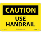 NMC C191 Caution Use Handrail Sign