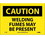 NMC 7" X 10" Vinyl Safety Identification Sign, Welding Fumes May Be Present, Price/each