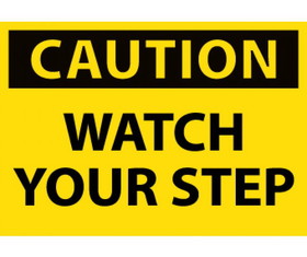 NMC C203LBL Caution Watch Your Step Label, Adhesive Backed Vinyl, 3" x 5"