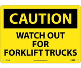 NMC C215 Caution Watch Out For Fork Lift Trucks Sign
