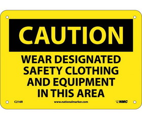 NMC C216 Caution Designated Ppe In This Area Sign