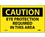 NMC C26LBL Caution Eye Protection Required In This Area Label, Adhesive Backed Vinyl, 3" x 5", Price/5/ package