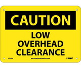 NMC C359 Caution Low Overhead Clearance Sign